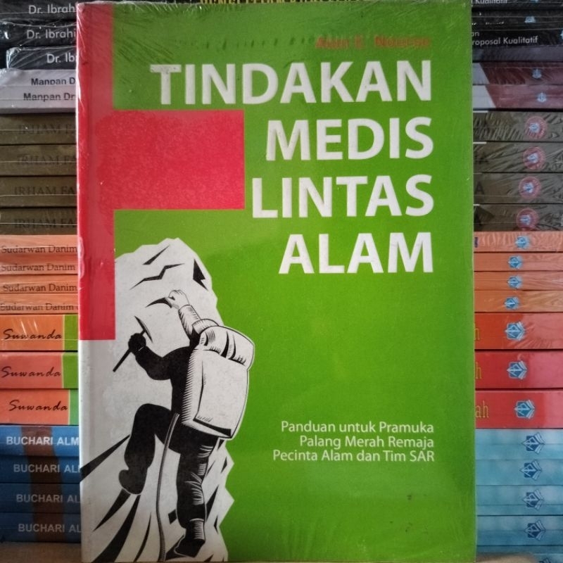 Buku Original: Tindakan Medis Lintas Alam Panduan untuk Pramuka Palang Merah Remaja Pencinta Alam