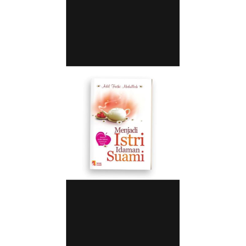 Menjadi Istri Idaman Hati