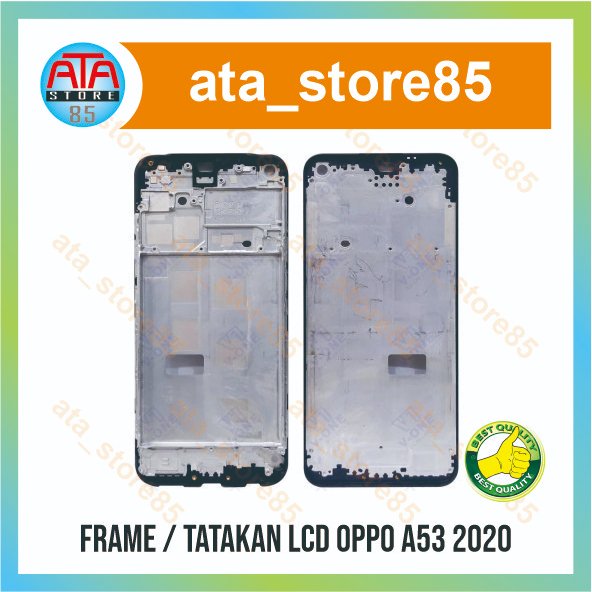 Frame LCD Oppo A53 Tatakan Tulang Tengah Ori
