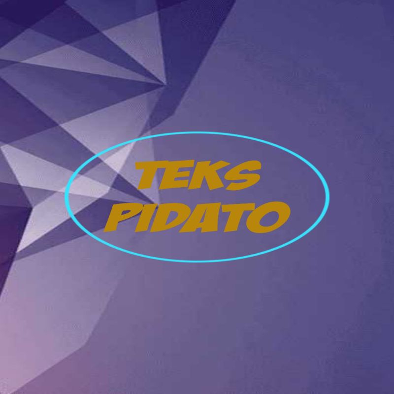 Teks Pidato