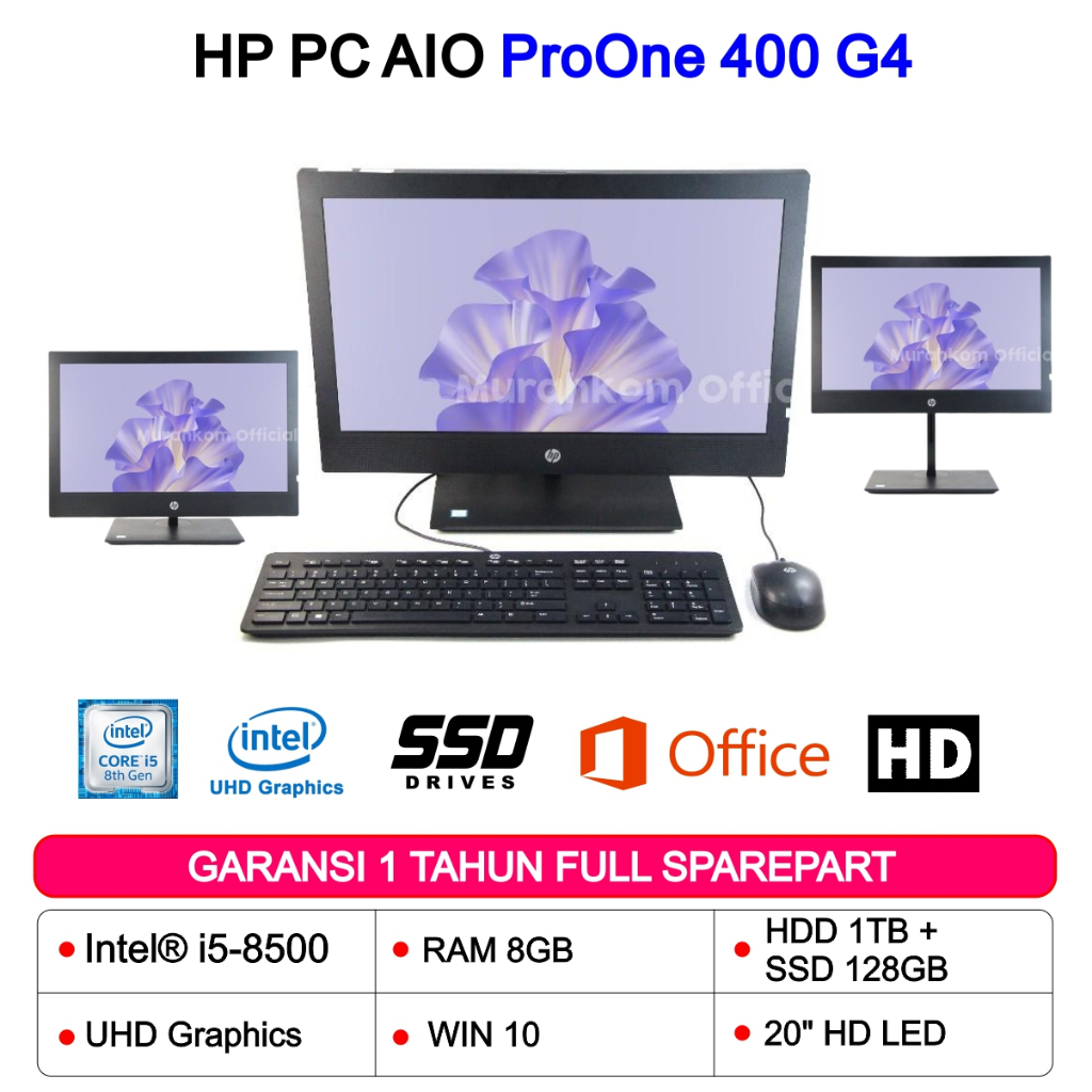HP AIO PRO ONE 400-G4 INTEL I5-8500 RAM 8GB 128GB NVME+HDD1TB WIN 10 LAYAR 20"HD
