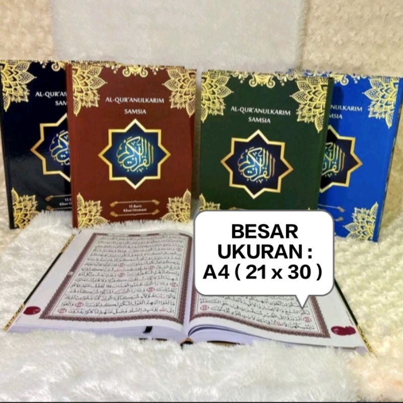 Alqur'an Al Quran Samsia A4 Besar Kertas Hvs Putih Al Quran Rosm Utsmani