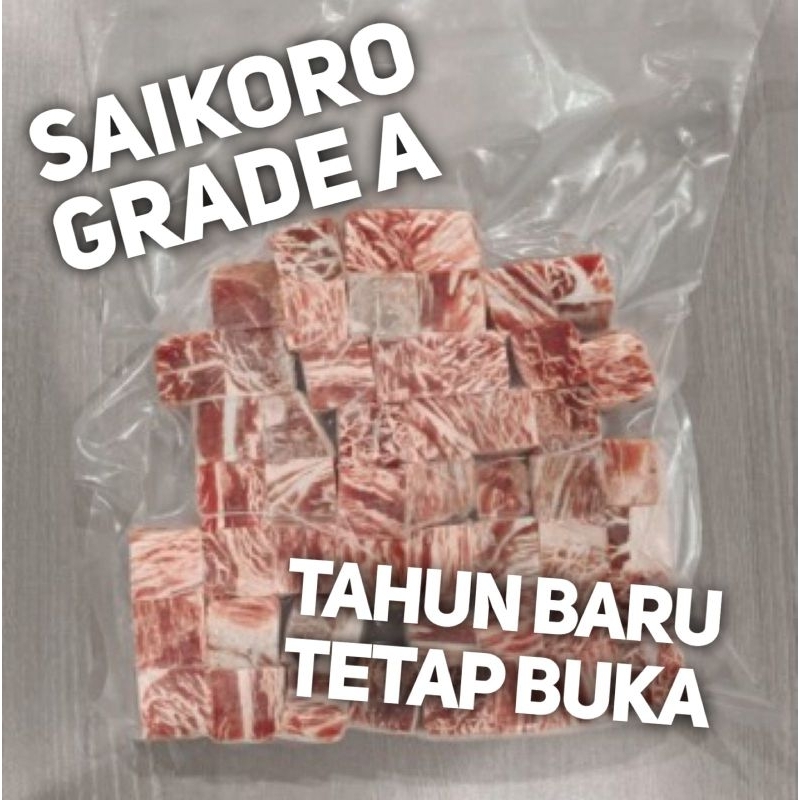 Saikoro Beef Wagyu Grade A Meltique Import 250GR / 500GR / 1000GR