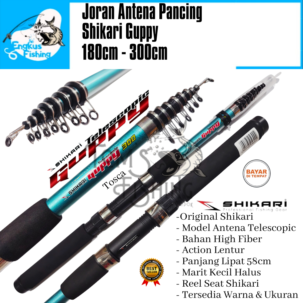 Joran Pancing Shikari Guppy 180cm - 300cm Antena Telescopic Lentur Murah - Engkus Fishing