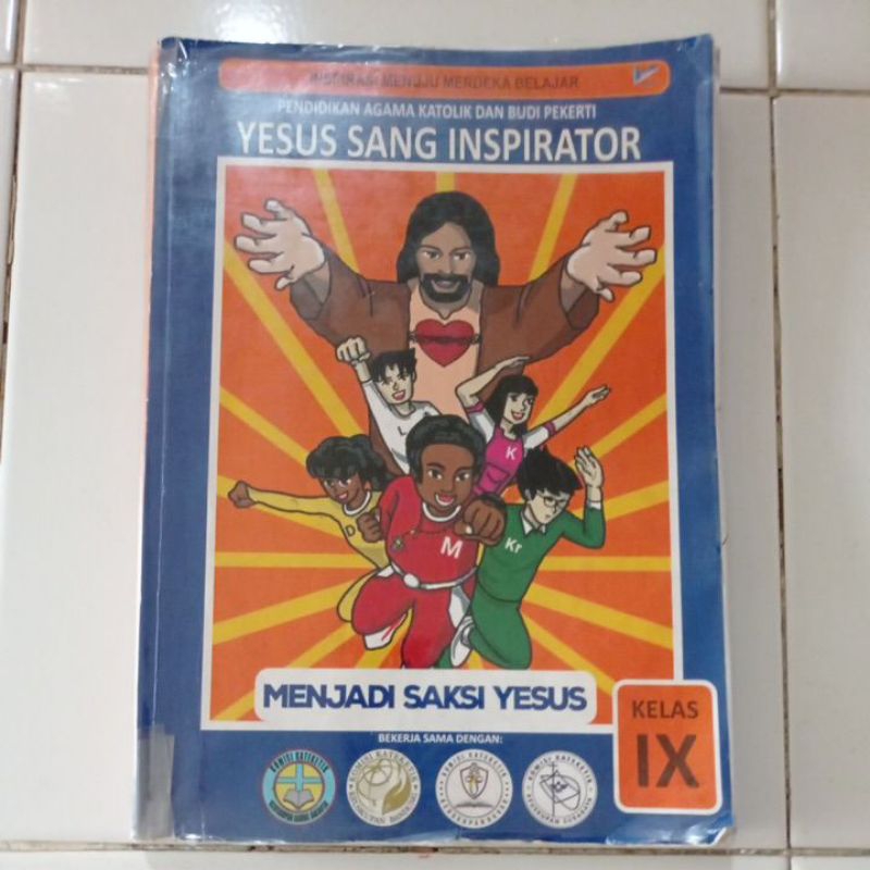 [PRELOVED] YESUS SANG INSPIRATOR PENDIDIKAN AGAMA KATOLIK DAN BUDI PEKERTI KELAS 9