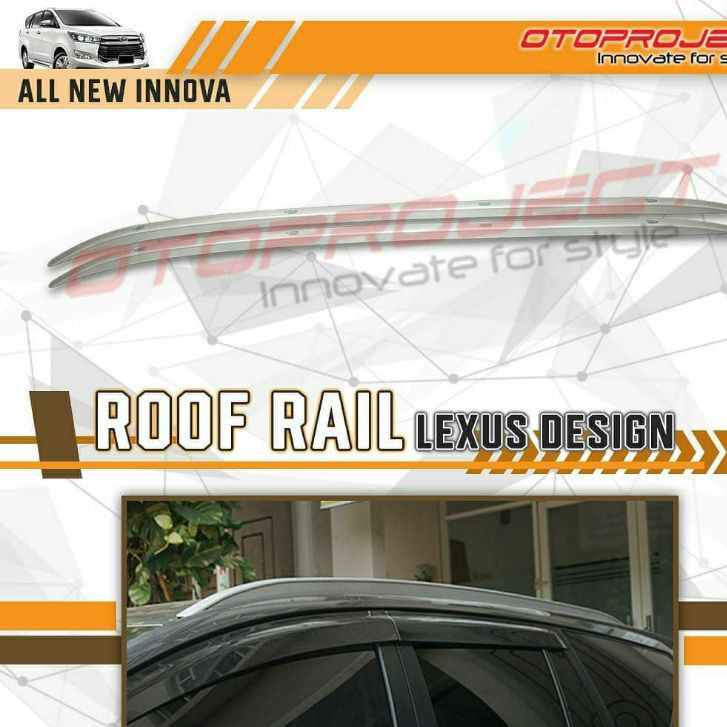 Roof Rail Innova Reborn Otoproject Roofrail Lexus Design Innova Reborn