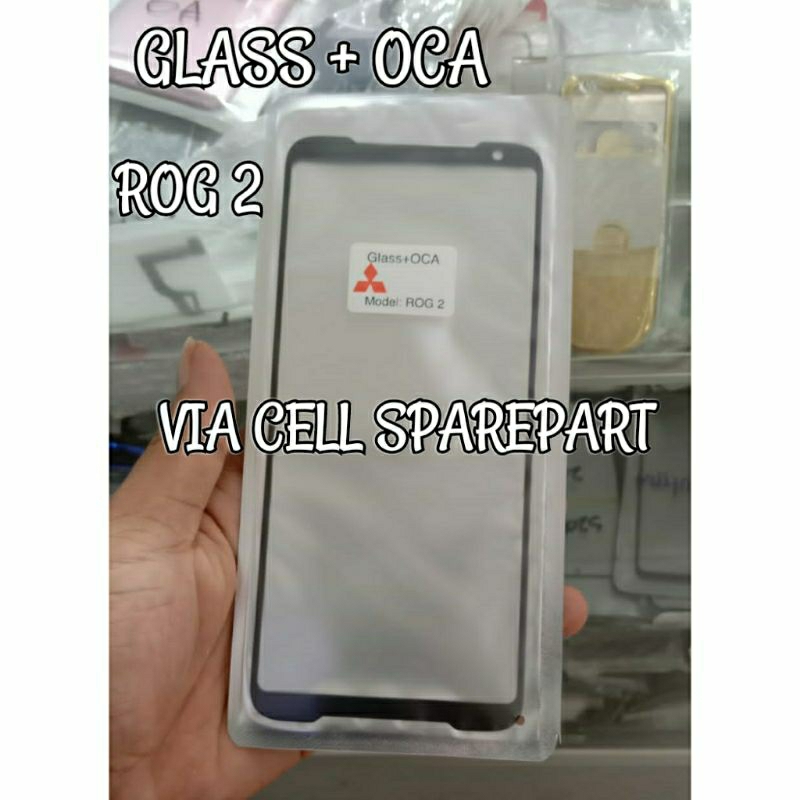 Kaca Lcd Gorilla Glass + Oca Asus Rog Phone 2