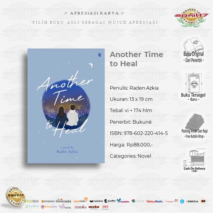 NOVEL ANOTHER TIME TO HEAL - Penulis: Radin Azkia , Penerbit: bukune