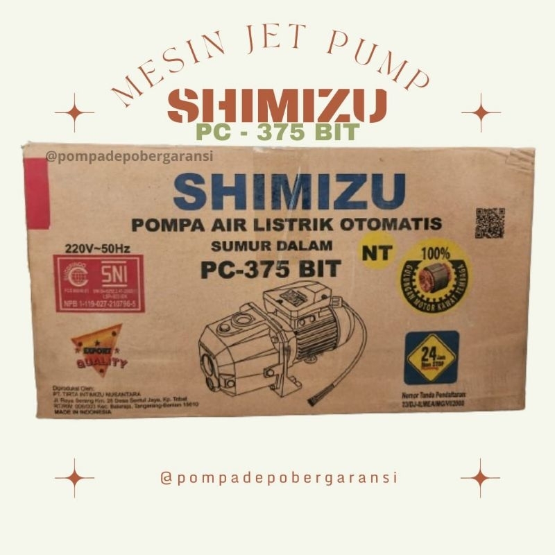 MESIN JET PUMP SHIMIZU PC-375 BIT