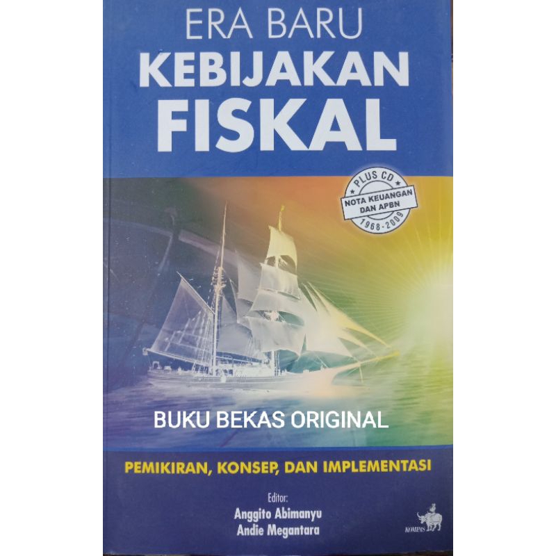 Era Baru Kebijakan Fiskal Pemikiran Konsep dan Implementasi Plus CD nota Keuangan dan APBN 1968 - 20