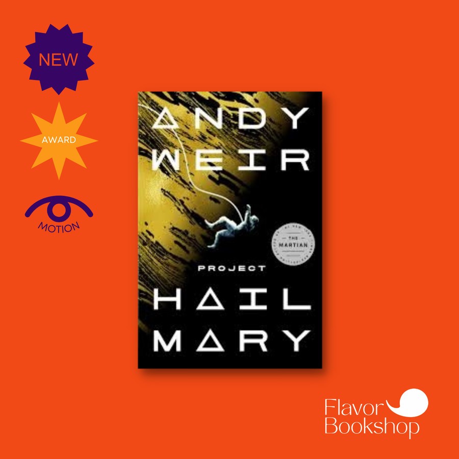 Project Hail Mary - Andy Weir