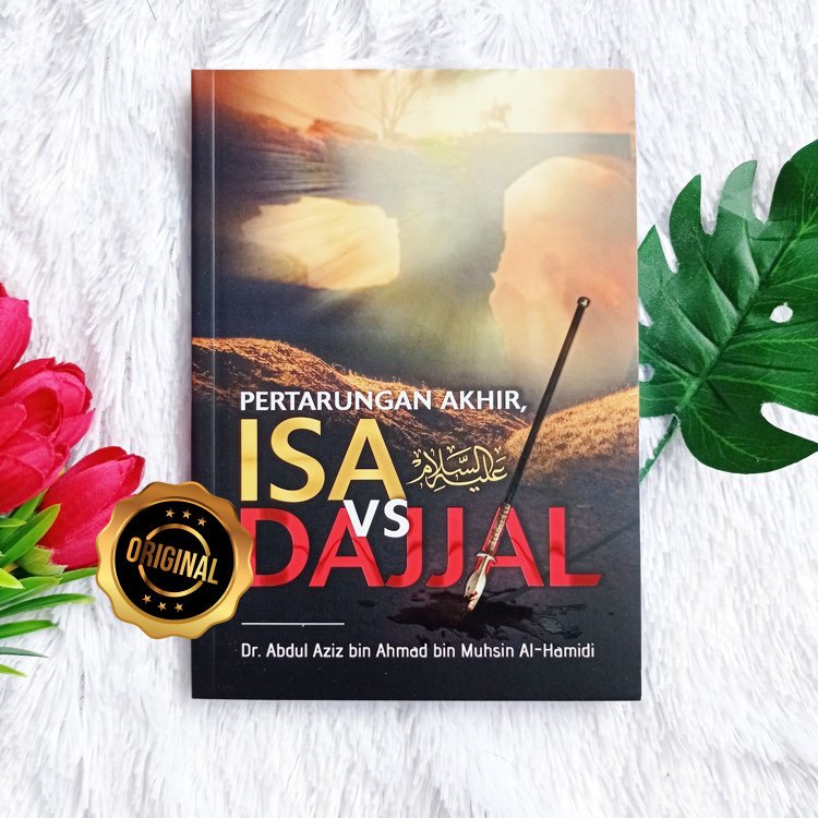 Buku Pertarungan Akhir Isa Vs Dajjal - Pustaka Al Inabah