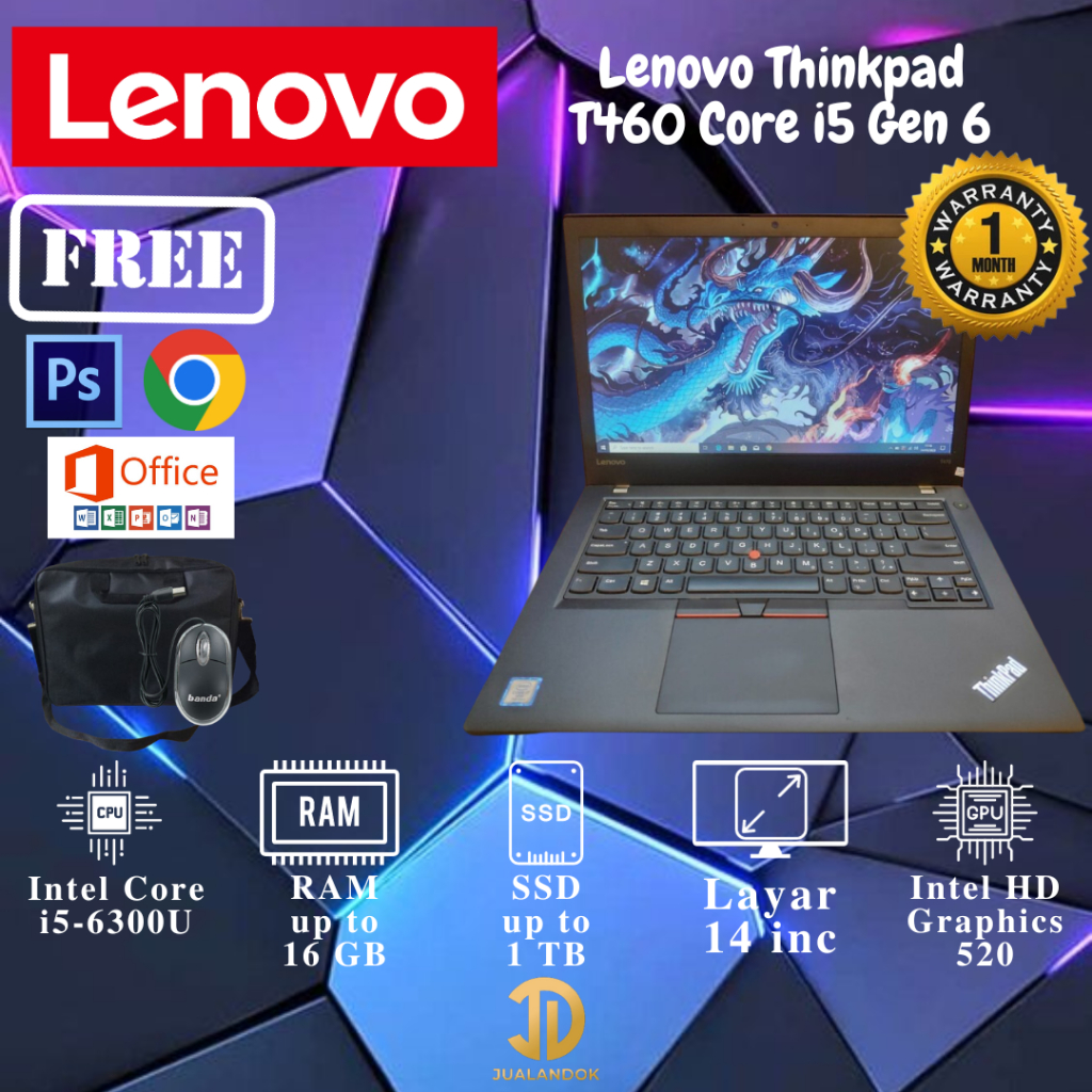 Laptop Lenovo Thinkpad T460 Core i5 Gen 6 - RAM 16GB - SSD 512GB - Windows 10