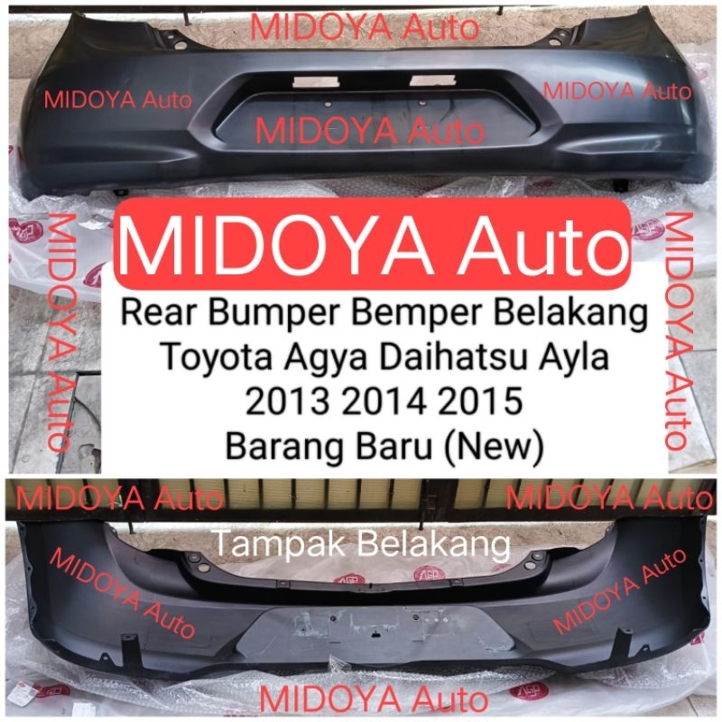 Rear Bumper Bemper Belakang Toyota Agya Daihatsu Ayla 1.0 cc 2013 2014 2015 Barang Baru NHF MALAYSIA