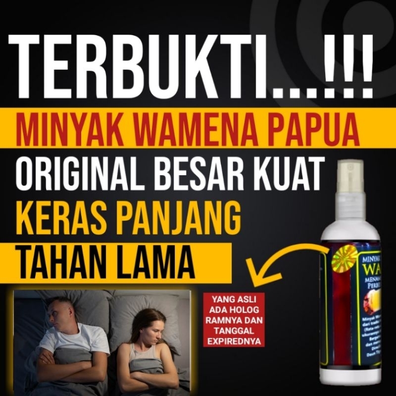 PEMBESAR PENIS HERBAL KUAT PRIA tahan lama PEMBESAR PENNIS MINYAK WAMENA
