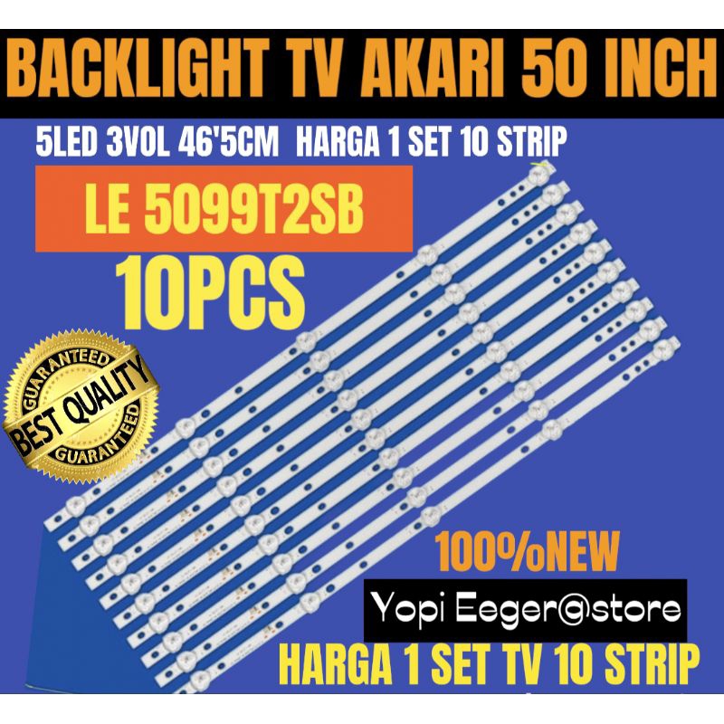 BACKLIGHT TV LCD LED AKARI 50 INCH LE-5099T2SB BACKLIGHT TV AKARI 50 INCH