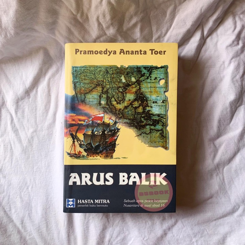 ARUS BALIK - PRAMOEDYA ANANTA TOER - TERLARIS BUKU PRAMOEDYA MURAH - NOVEL TETRALOGI PULAU BURU PRAM