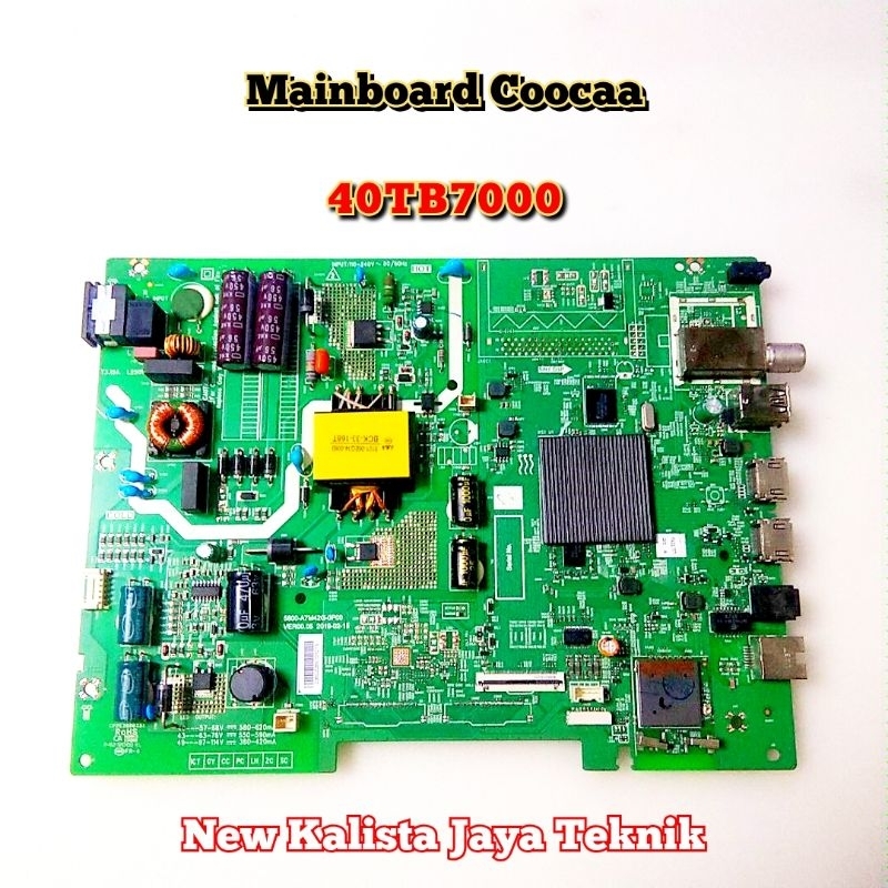 MAINBOARD COOCAA 40TB7000 ORIGINAL 5844.A7M42G.0P00 MB 40TB7000 MB COOCAA 40tb7000 MOTHERBOARD TV CO