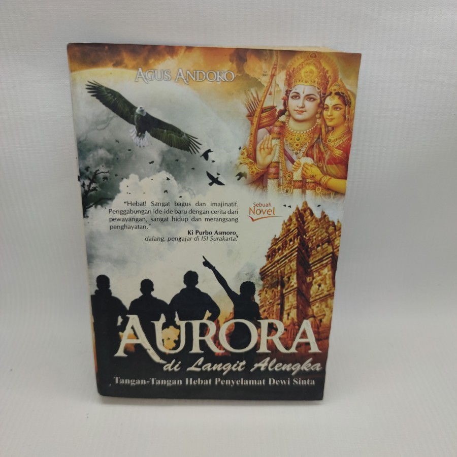 BEKAS ORIGINAL - Buku Novel Aurora di Langit Alengka - Agus Andoko