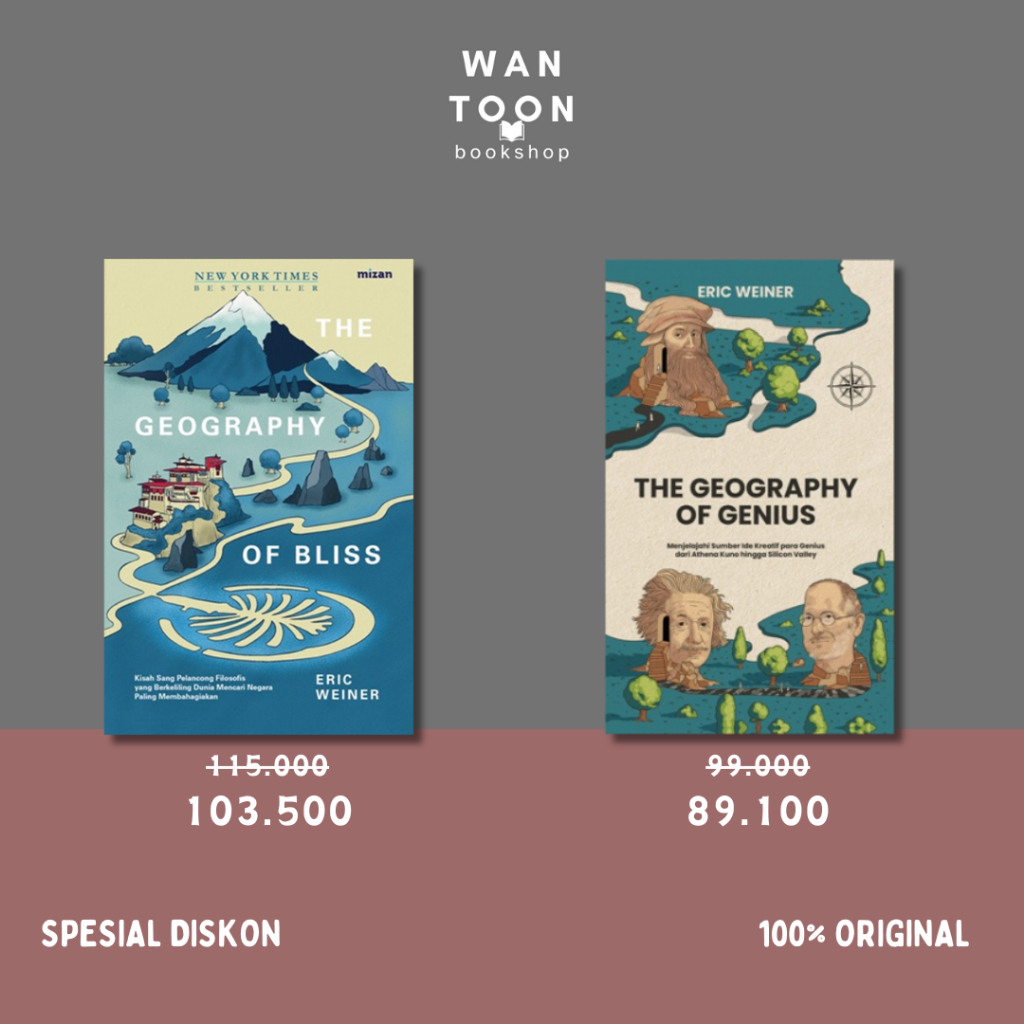 BUKU ERIC WEINER - THE GEOGRAPHY OF BLISS / THE GEOGRAPHY OF GENIUS / ORIGINAL