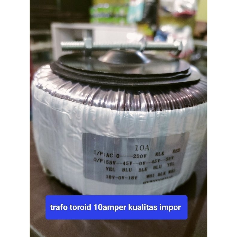 trafo toroid 10A CT 55 impor