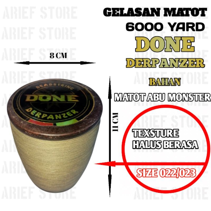 Gelasan MATOT  DERPANZER DONE uk 022/023 Bahan ABU 6000 yard