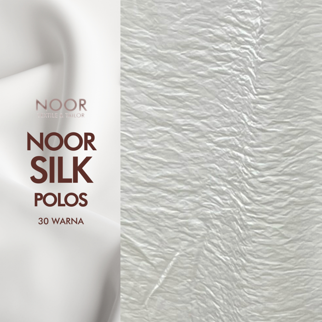 Silk POLOS | Noor Silk POLOS ALL COLOR | 30 Warna | Silk | Crinkle | Katun Crinkle | Silk | Shimmer