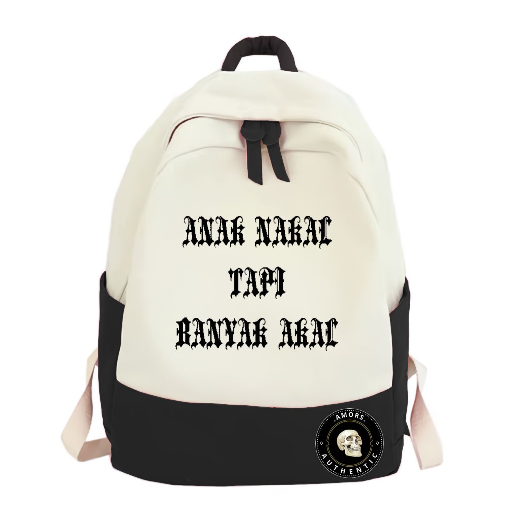 Tas Ransel Cowo/Cewe Unisex SMP SMA Kekinian Keren Kata-Kata Skena ANAK NAKAL TAPI BANYAK COD TERMUR