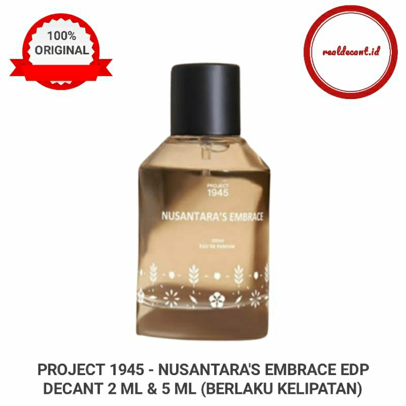 Decant Parfum Project 1945 Nusantara's Embrace EDP