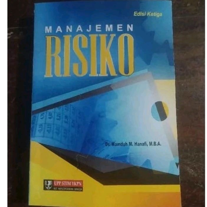 MANAJEMEN RISIKO EDISI KETIGA - MAMDUH M HANAFI