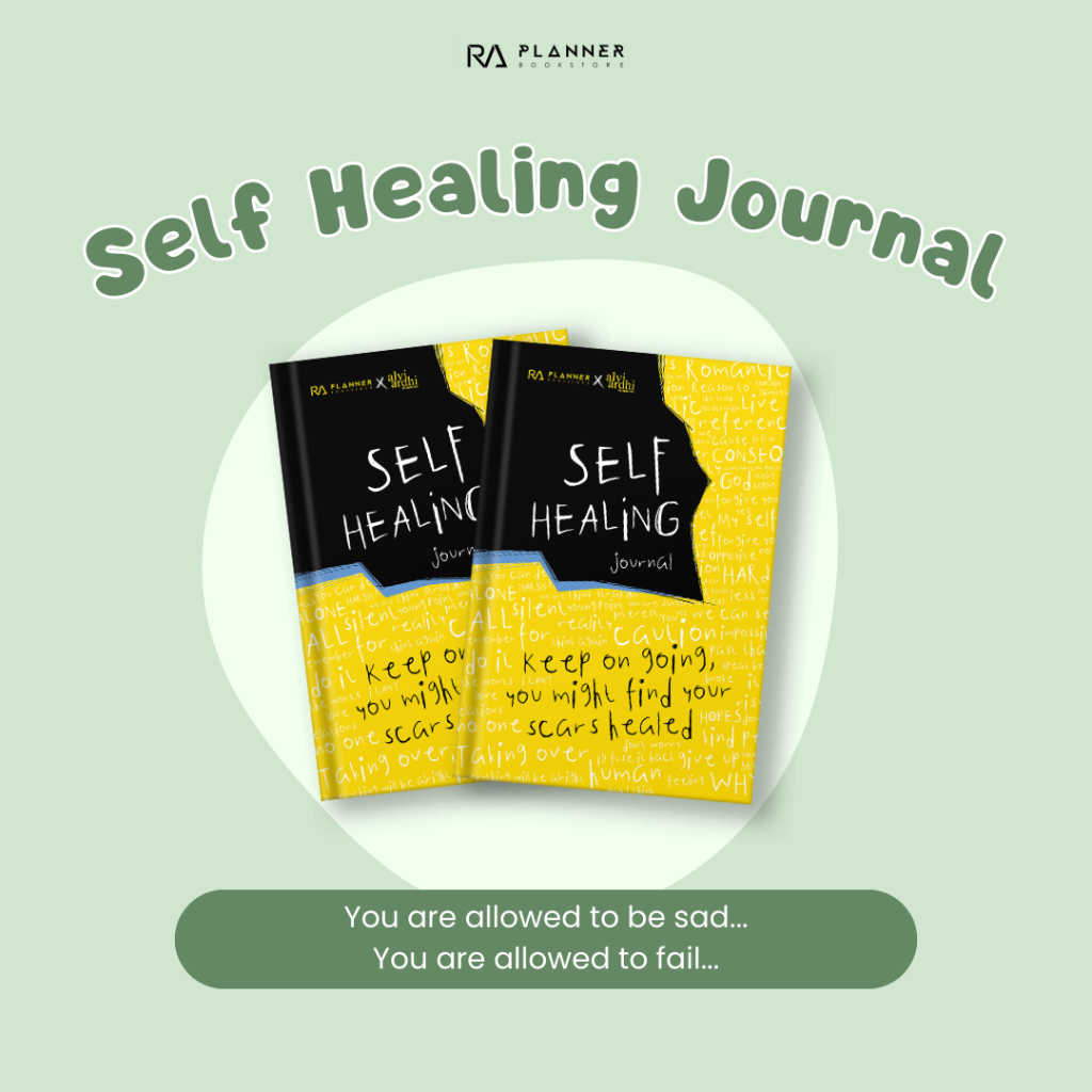 

Self Healing Journal x Alvi Syahrin Ardhi Mohamad by RA Planner Jurnal Hilangin Insecure