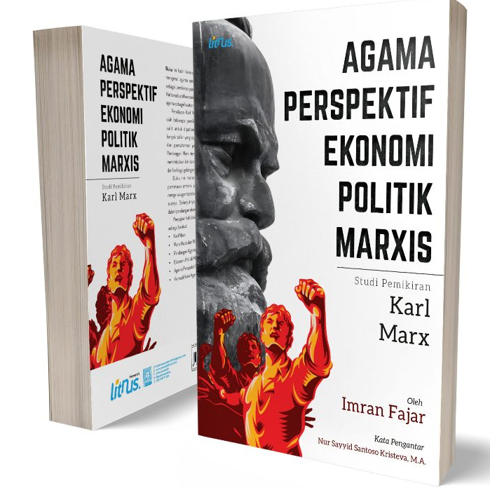 Agama Perspektif Ekonomi Politik Marxis - Studi Pemikiran Karl Marx - Imran Fajar - LN