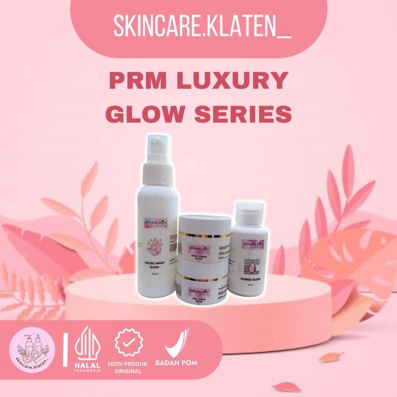 PRM LUXURY SKINCARE GLOW SERIES