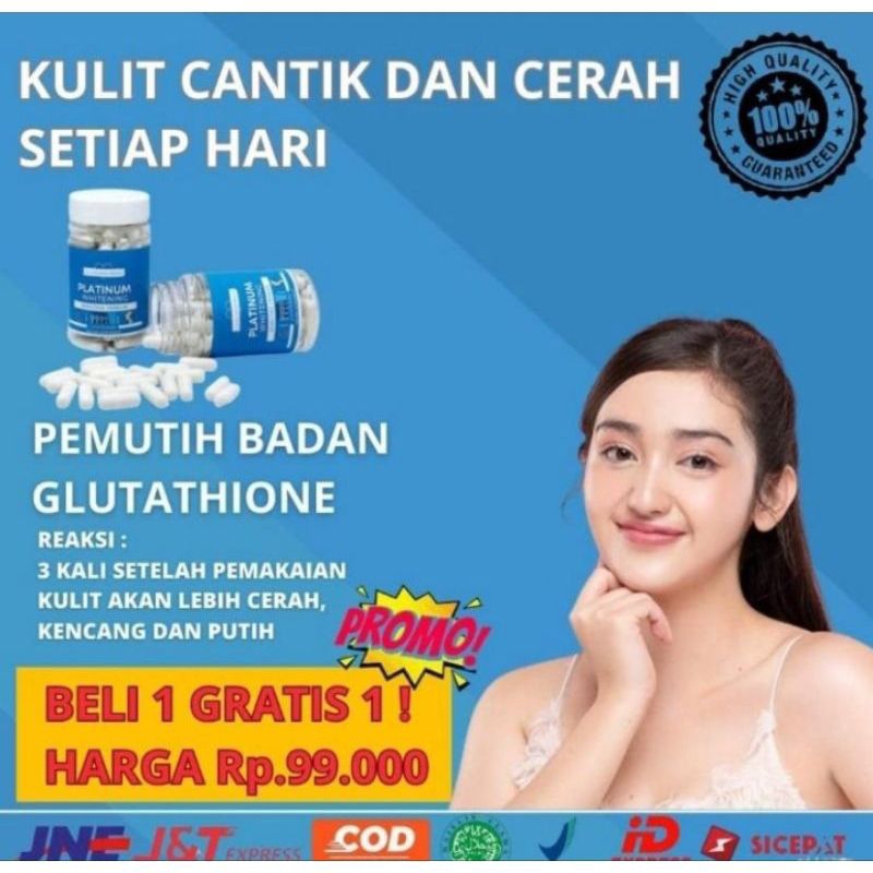 BELI 1 GRATIS 1  [60 KAPSUL] Platinum Whitening Pemutih Badan Glutathione Pemutih Wajah dan Kulit In