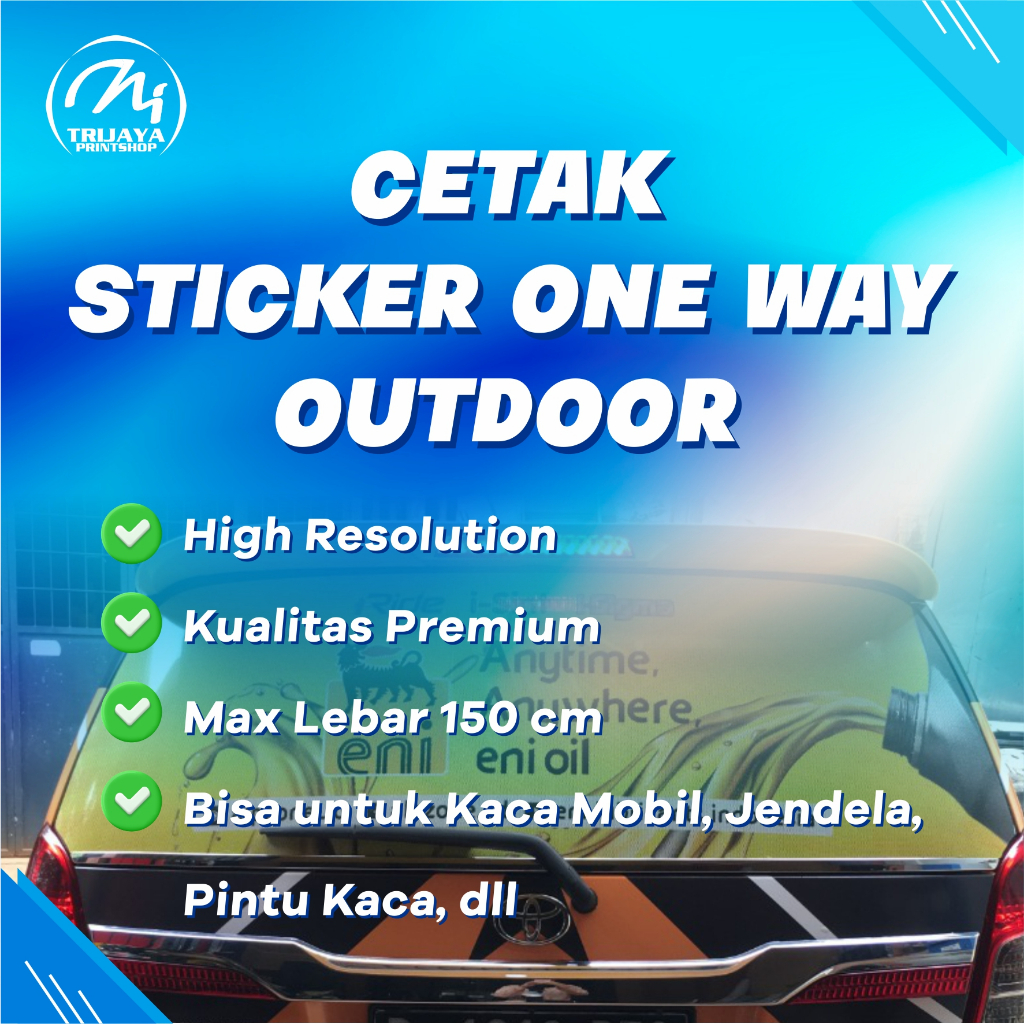

CETAK STICKER ONE WAY OUTDOOR MURAH CEPAT HIGH RESOLUTION