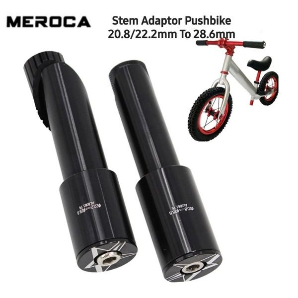Meroca Adaptor Stem Stang Pushbike Balance Bike Fork Adapter 20.8mm 22.2mm To 28.6mm Sepeda Anak