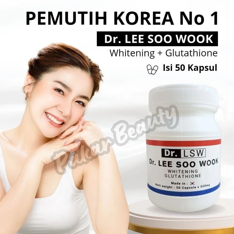 ( Beli 1 Gratis 1  ) Dr.Lee Soo Wook Korea Pemutih Badan Dan Wajah SLW Ampuh Original Korea