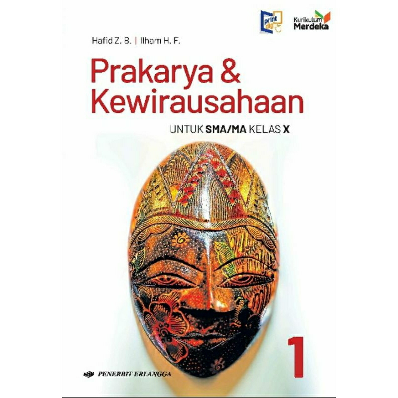 

Prakarya Dan Kewirausahaan Kelas X/10 SMA/MA Kurikulum Merdeka Penerbit Erlangga