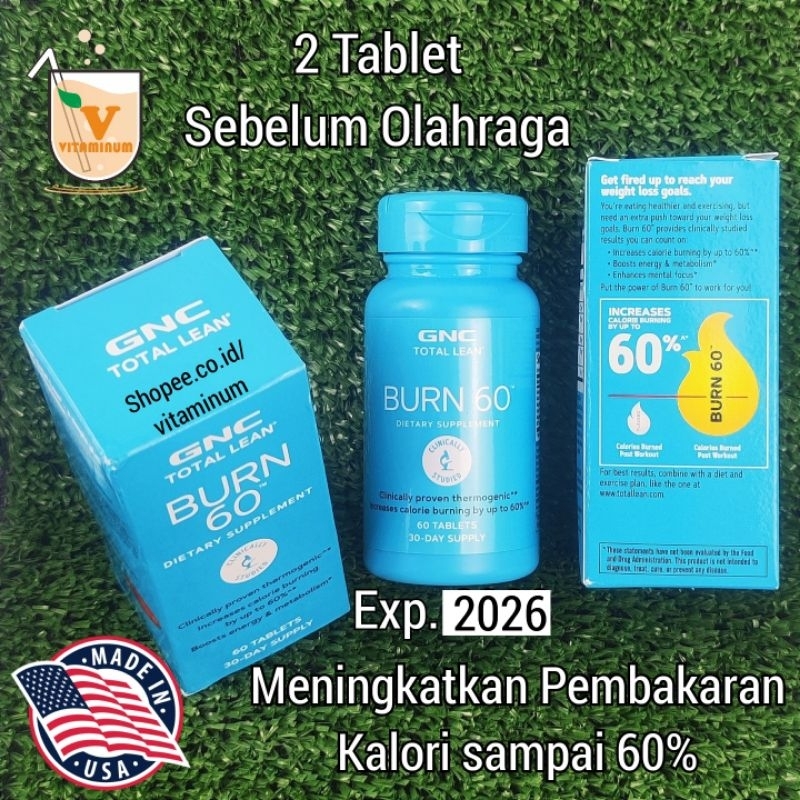 GNC Burn 60 tablet. Suplemen Fitness Pembakar Lemak