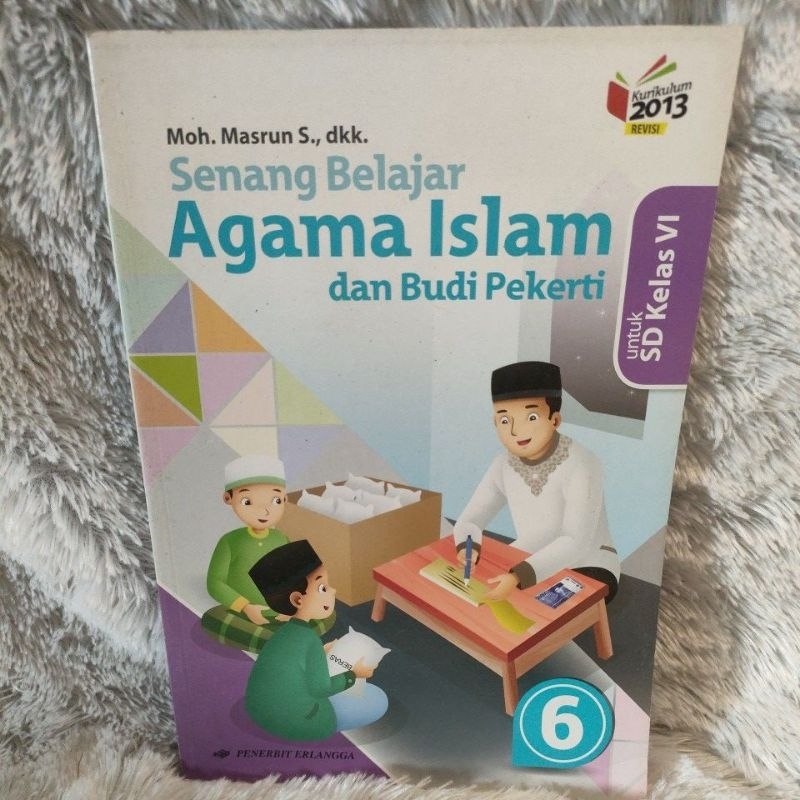 senang belajar agama islam kelas 6 sd
