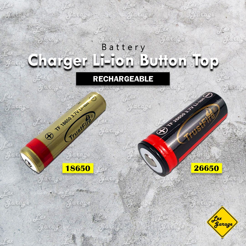 Baterai Batre 18650 26650 Senter Lithium ion Rechargeable Battery