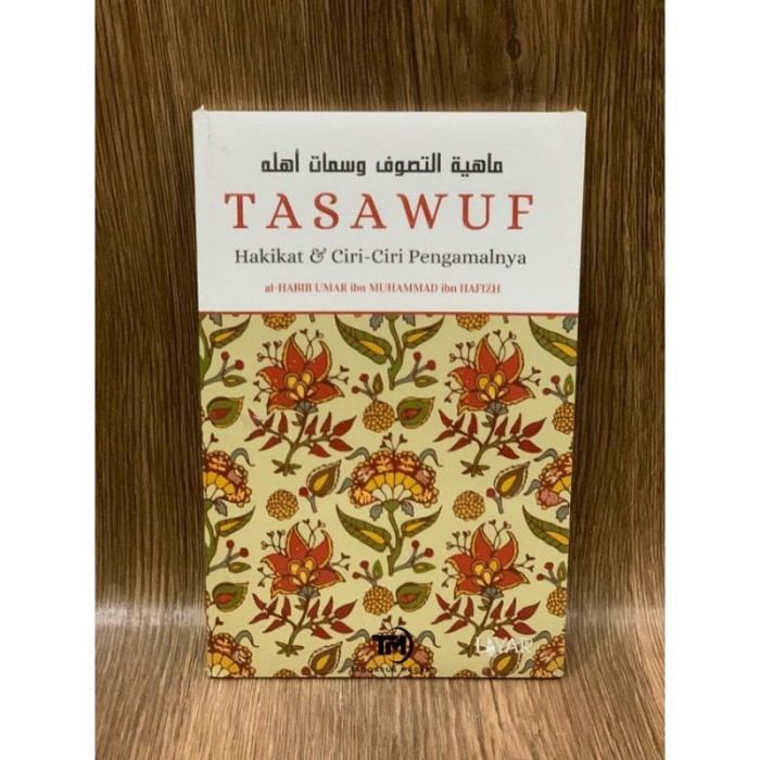 Tasawuf Hakikat Dan Ciri-Ciri Pengamalnya - Layar