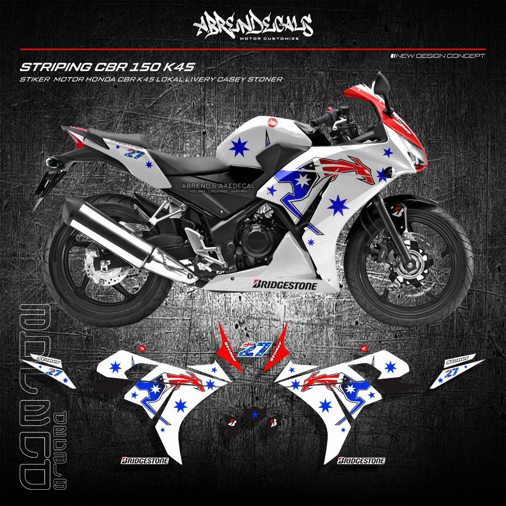 STRIPING CBR K45A LOKAL LIVERY CASEY STONER CUSTOM VARIASI / STIKER MOTOR HONDA CBR 150R K45 LOKAL /