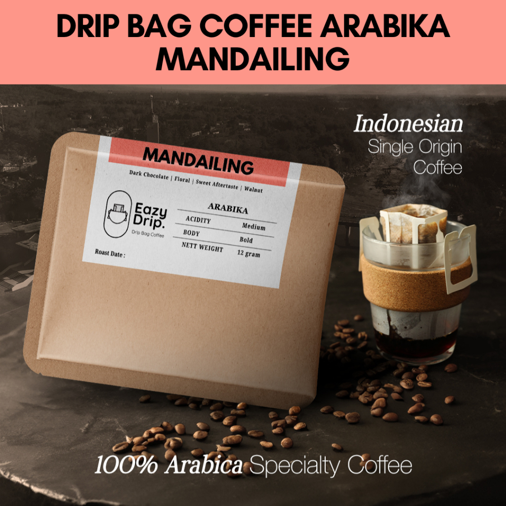 

EAZYDRIP Coffee Drip Bag Filter Kopi Saring Sachet - Arabika Mandailing 12gr