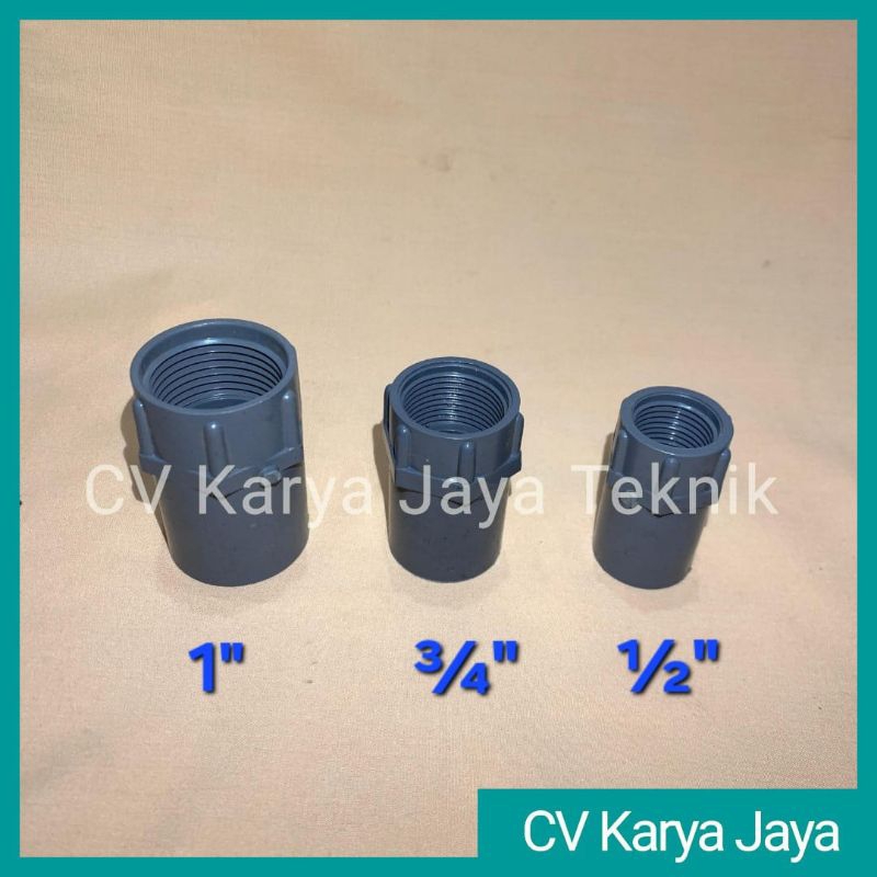 Sok Drat Dalam 1" - 3/4" - 1/2" PVC / Sambungan Sok Drat Dalam 1" - 3/4" - 1/2" PVC