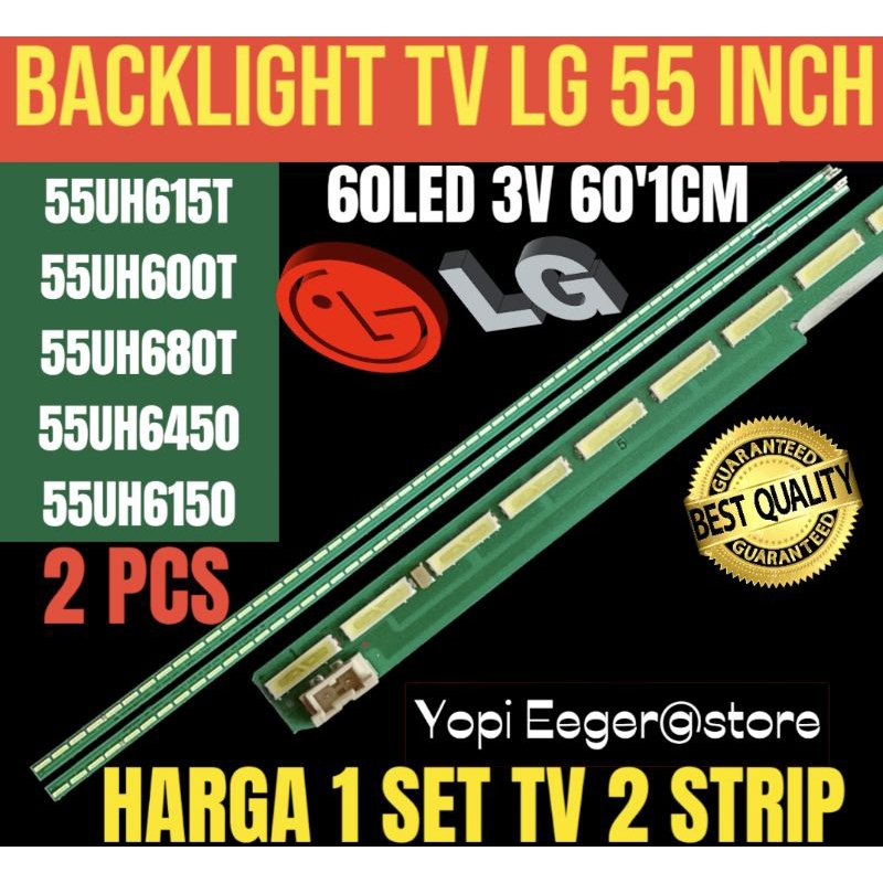 BACKLIGHT TV LCD LED LG 55 INCH 55UH615T -55UH600T- 55UH680T- 55UH6450- 55UH6150 BACKLIGHT LG 55 INC