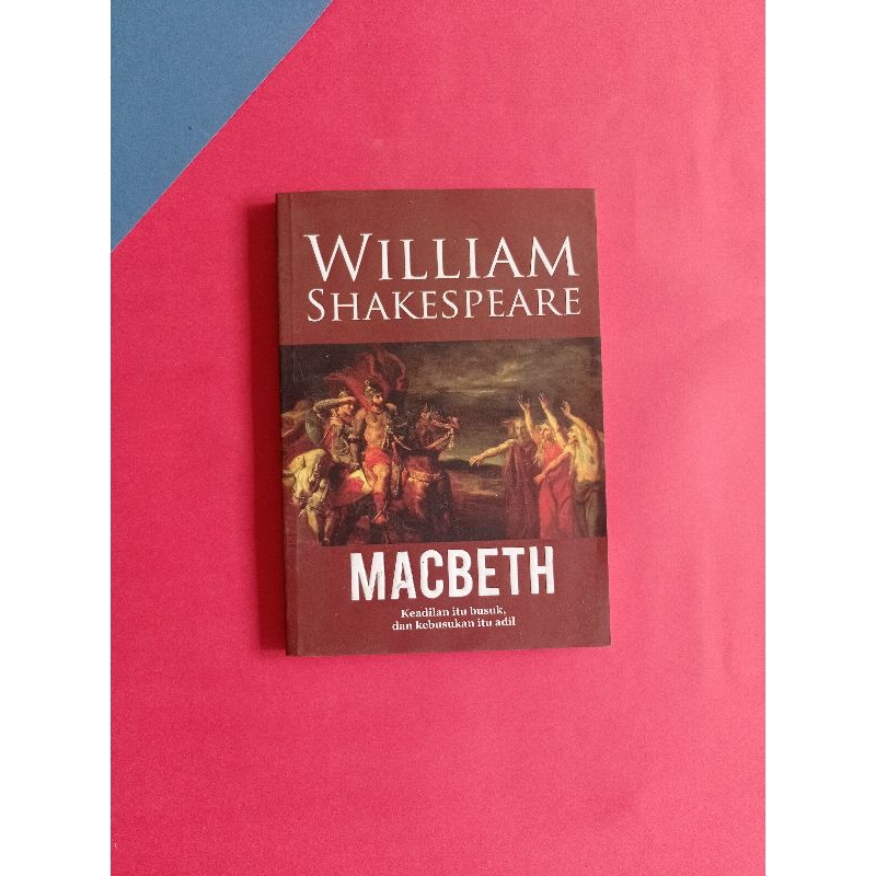 WILLIAM SHAKESPEARE ;MACBETH