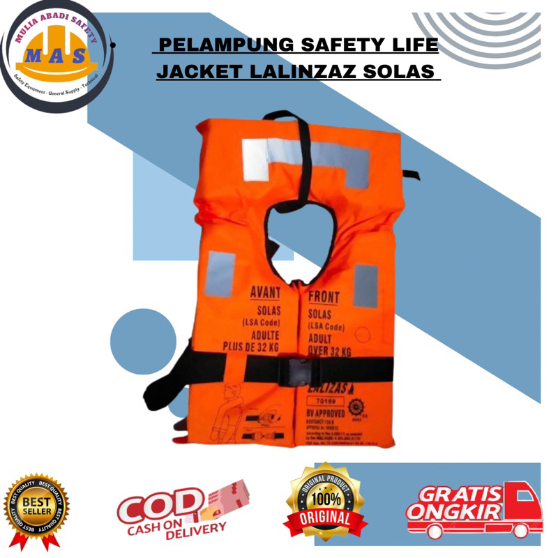 PELAMPUNG SAFETY LIFE JACKET LALINZAZ SOLAS / Pelampung Lalinzaz Solas / Life Jacket Lalinzaz Solas
