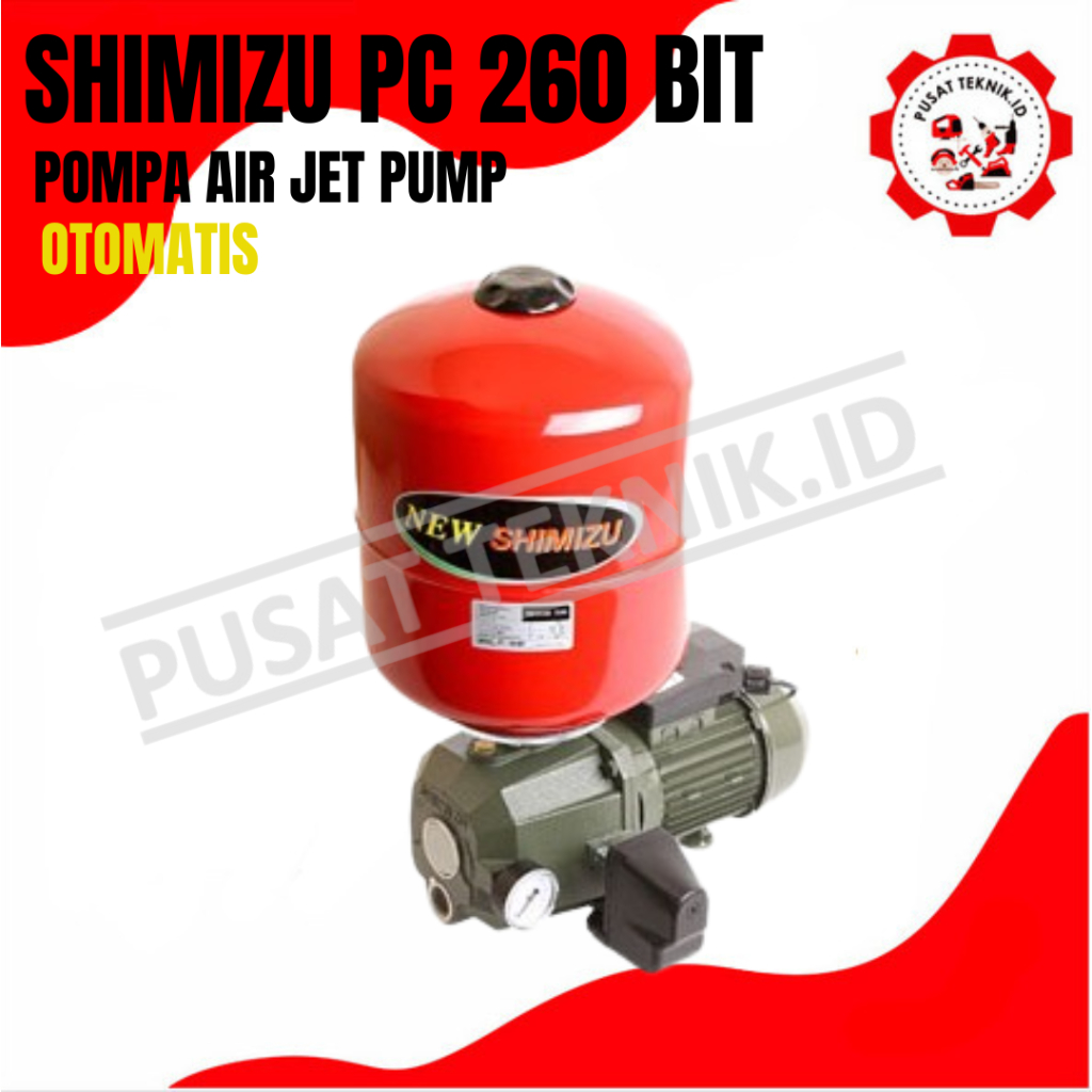 SHIMIZU PC 260 BIT POMPA AIR SHIMIZU 260 BIT JET PUMP OTOMATIS
