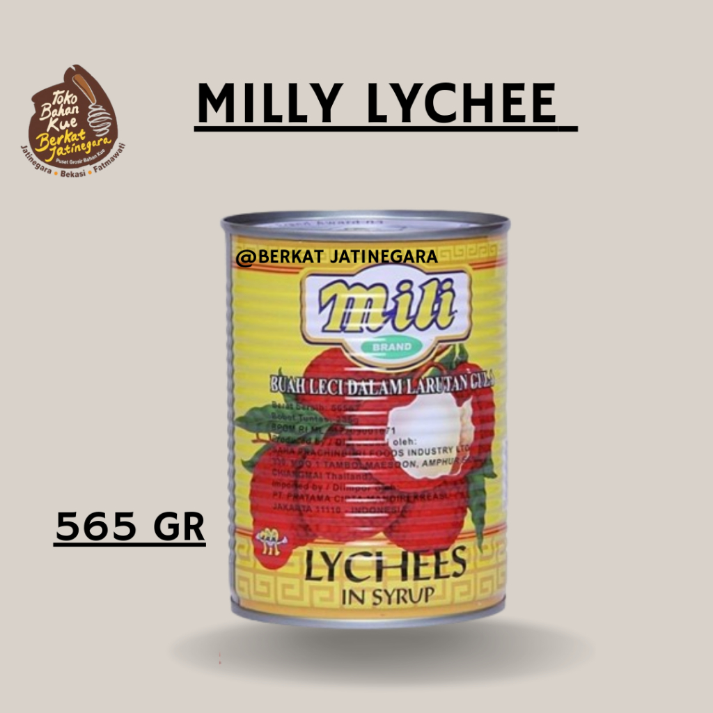 

MILLY LYCHEE / MILLY LONGAN 565 GR / BUAH KALENG